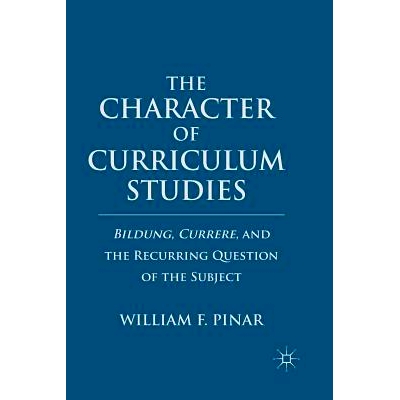 Bildung, Currere, and the Recurring Ques