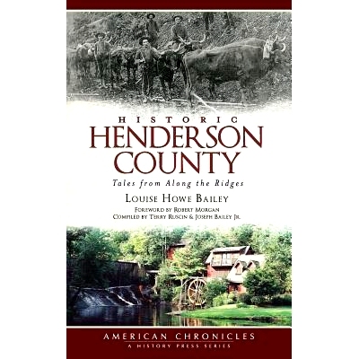 预订 Historic Henderson County: Tales from Along the Ridges: 9781540205247