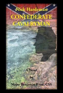 [预订]Nick Hardeman, Confederate Cavalryman 9780788458989