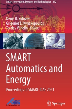 【预订】SMART Automatics and Energy: Proceedings of SMART-ICAE 2021 9789811687587