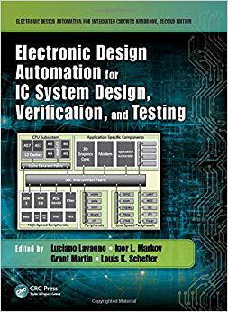 【预售】Electronic Design Automation for IC System Design, Verification, and Testing