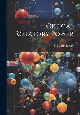 [预订]Optical Rotatory Power 9781021234490