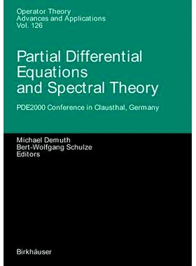 预订 Partial Differential Equations and Spectral Theory: Pde2000 Conference in Clausthal, Germany: 9783764362195