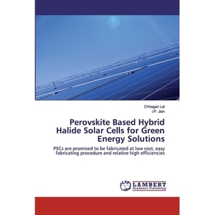 Perovskite PSCs Solutions Energy low fabricated Cells Based promised Hybrid for Halide 预订 are Green Solar
