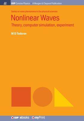 [预订]Nonlinear Waves: Theory, Computer Simulation, Experiment 9781643270494