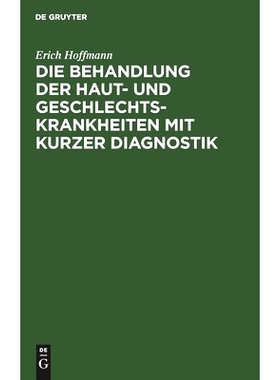 预订 Die Behandlung der Haut- und Geschlechtskrankheiten mit kurzer Diagnostik: 9783111297040