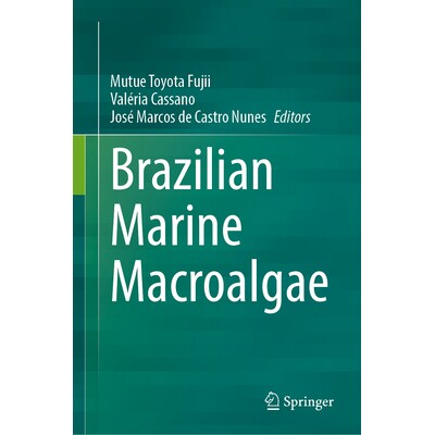 预订 Brazilian Marine Macroalgae 巴西海洋大型藻类 9783032224644