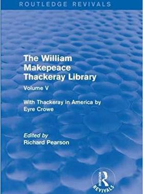 【预售】The William Makepeace Thackeray Library