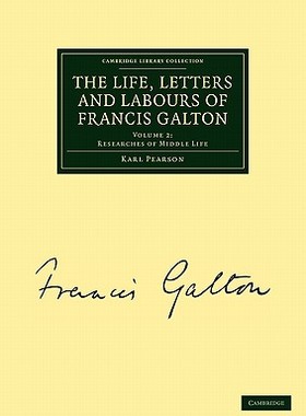 【预订】The Life, Letters and Labours of Francis Galton