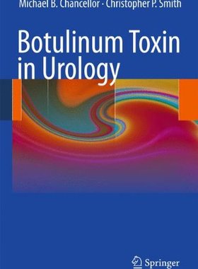 【预订】Botulinum Toxin in Urology