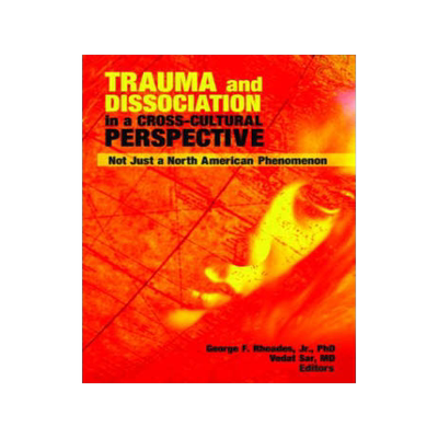 预订 Trauma and Dissociation in a Cross-Cultural Perspective