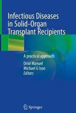 【预订】Infectious Diseases in Solid-Organ Transplant Recipients