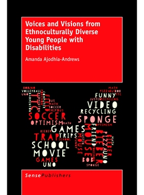 预订 Voices and Visions from Ethnoculturally Diverse Young People with Disabilities 残疾青年人的人种文化多样化声音和视觉