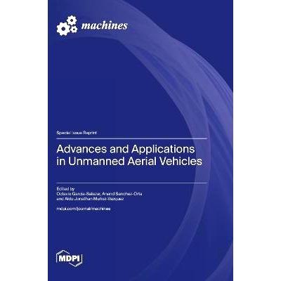 预订 Advances and Applications in Unmanned Aerial Vehicles: 9783725831265