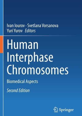 【预订】Human Interphase Chromosomes 9783030625344