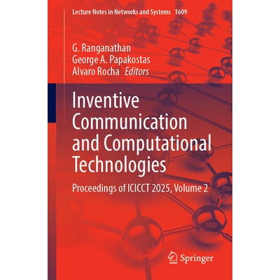 Proceedings of ICICCT 2025, Volume 2