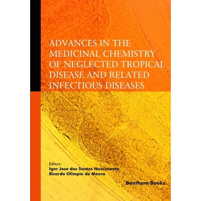 预订 Advances in the Medicinal Chemistry of Neglected Tropical Disease and Related Infectious Diseases: 9789815324808