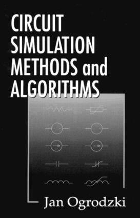 【预订】Circuit Simulation Methods and Algorithms