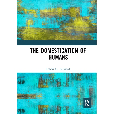 预订 The Domestication of Humans 人类的驯化: 9781032237329
