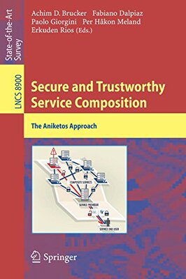【预订】Secure and Trustworthy Service Composition