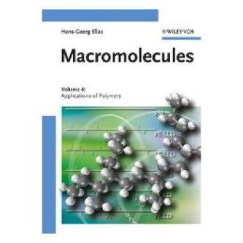 【预订】Macromolecules V 4 - Applications of Polymers