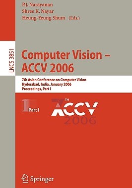 【预订】Computer Vision - ACCV 2006