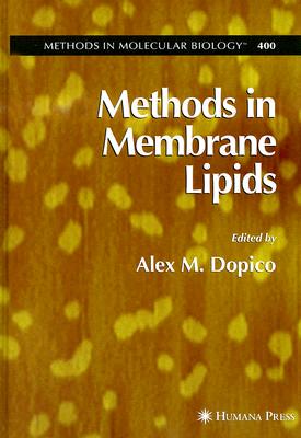 【预订】Methods in Membrane Lipids