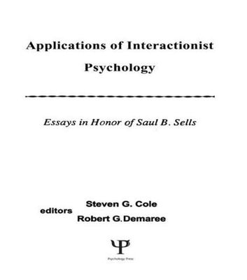 【预订】Applications of interactionist Psychology