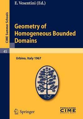 【预订】Geometry of Homogeneous Bounded Domains