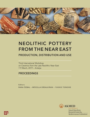 【预订】Neolithic Pottery from the Near East 9786057685698