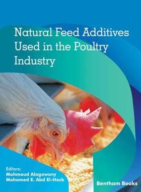 [预订]Natural Feed Additives Used in the Poultry Industry 9789811488436