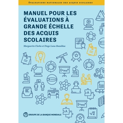 预订 Manuel pour les évaluations à grande échelle des acquis scolaires 曼努埃尔对学业成绩的评估: 9781464819780