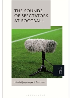 预订 The Sounds of Spectators at Football 足球观众的声音: 9781501363733