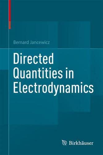 [预订]Directed Quantities in Electrodynamics