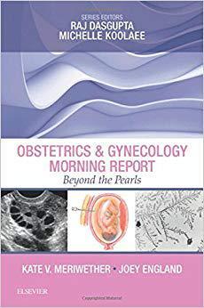 【预售】Obstetrics & Gynecology Morning Report