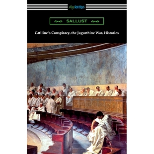 预订 Catiline’s Conspiracy, the Jugurthine War, Histories: 9781420964691
