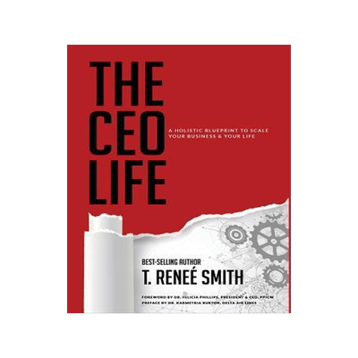 [预订]The CEO Life: A Holistic Blueprint to Scale Your Business & Your Life 9781733185813
