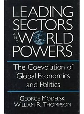 预订 Leading Sectors and World Powers: The Coevolution of Global Politics and Economics: 9781570030543