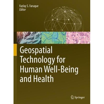预订 Geospatial Technology for Human Well-Being and Health 人类福祉与健康的地理空间技术 9783030713768