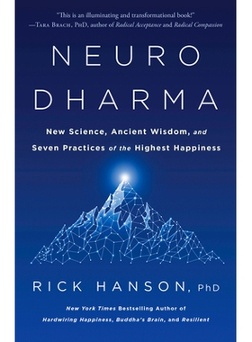 预订 Neurodharma: New Science, Ancient Wisdom, and Seven Practices of the Highest Happiness: 9780593135488
