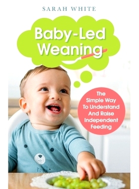 预订 Baby-Led Weaning: 9781914380266