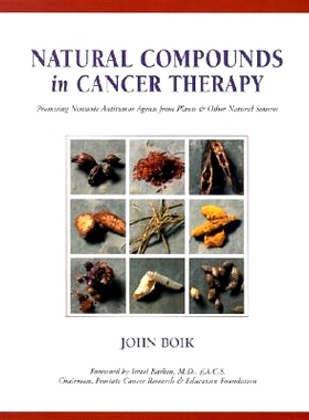预订 Natural Compounds in Cancer Therapy: A Textbook of Basic Science and Clinical Research: 9780964828018