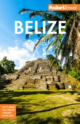 [预订]Fodor’s Belize 9781640975576-封面