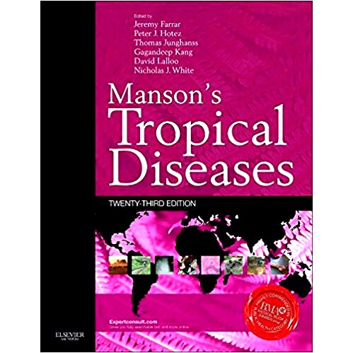 Manson’s Tropical Diseases: Expert Consult - Online and Print Manson’s热带疾病，带专家咨询线上线下学习 第23版: 978070