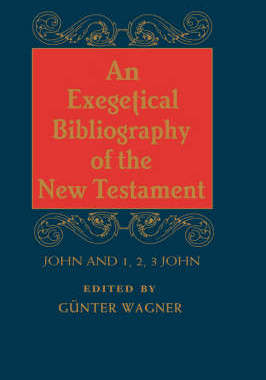 预订 Exegetical Bibliography of the New Testament v. 3; John-1, 2, 3 John