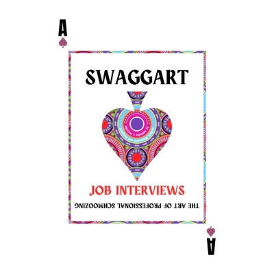 预订 Swaggart: The Art of Professional Schmoozing at Job Interviews