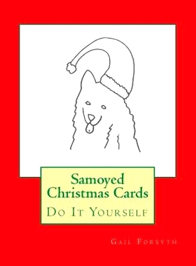 预订 Samoyed Christmas Cards: Do It Yourself: 9781517705046