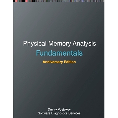 预订 Fundamentals of Physical Memory Analysis: Anniversary Edition: 9781912636808