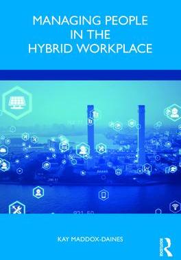 [预订]Managing People in the Hybrid Workplace 9781032379999