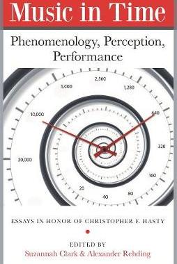 【预订】Music in Time: Phenomenology, Perception, Performance 9780964031777